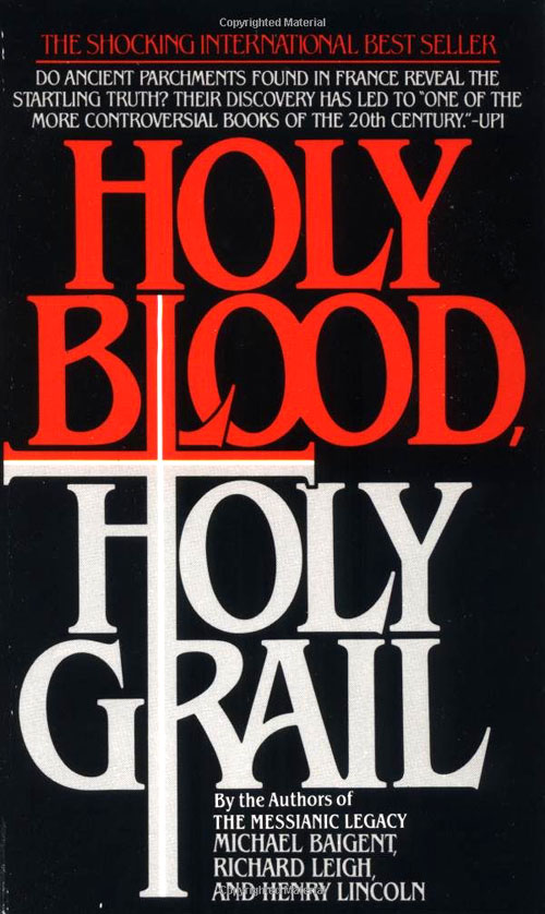 Holy Blood Holy Grail, the best selling book by Henry Lincoln about the mystery of Rennes-le-Chateau, in the Languedoc, France - Templar Tours, France